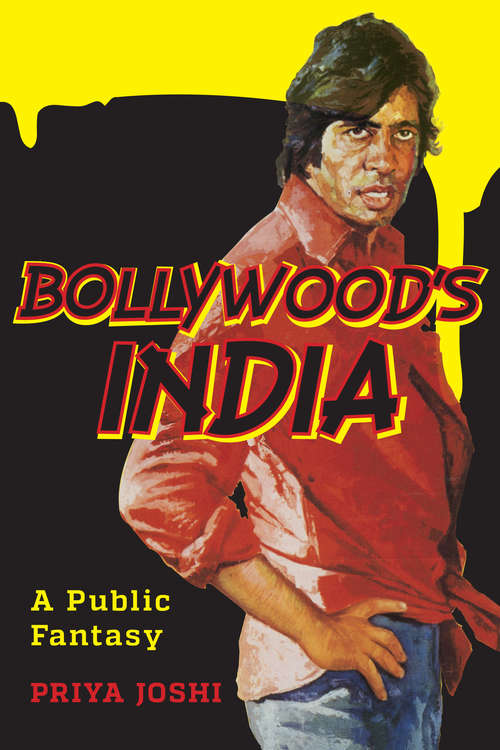 Book cover of Bollywood's India