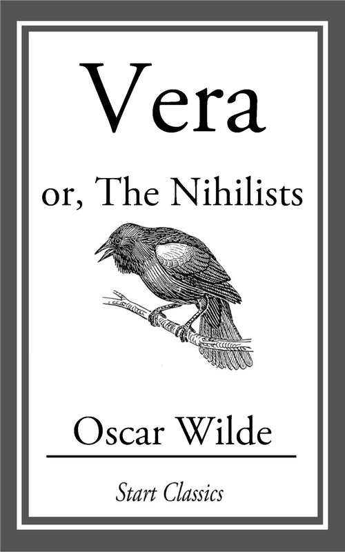 Book cover of Vera: or, The Nihilists