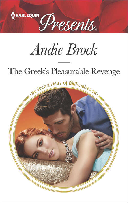 Book cover of The Greek's Pleasurable Revenge: A scandalous story of passion and romance