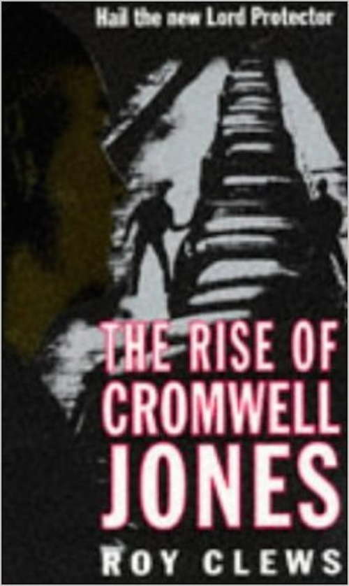 Book cover of The Rise Of Cromwell Jones