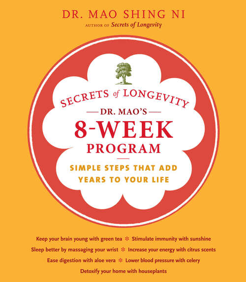 Book cover of Secrets of Longevity: Simple Steps That Add Years to Your Life