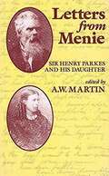 Letters from Menie: Sir Henry Parkes and his daughter