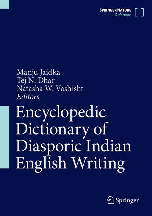Book cover of Encyclopedic Dictionary of Diasporic Indian English Writing