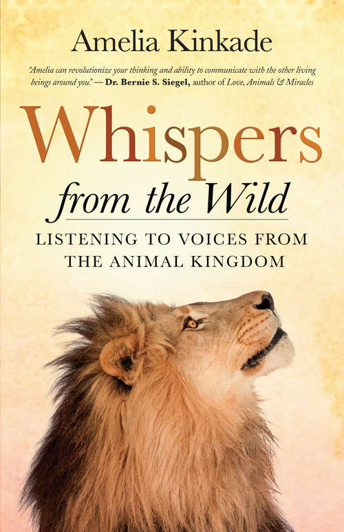 Book cover of Whispers from the Wild: Listening to Voices from the Animal Kingdom