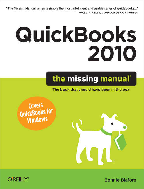 Book cover of QuickBooks 2010: The Missing Manual