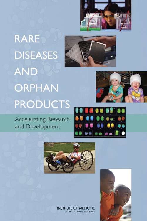Book cover of Rare Diseases and Orphan Products: Accelerating Research and Development