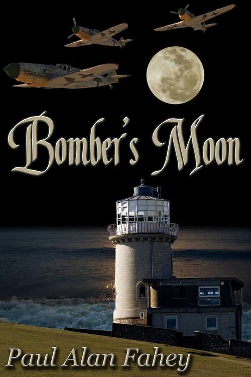 Bomber's Moon (Lovers and Liars #1)