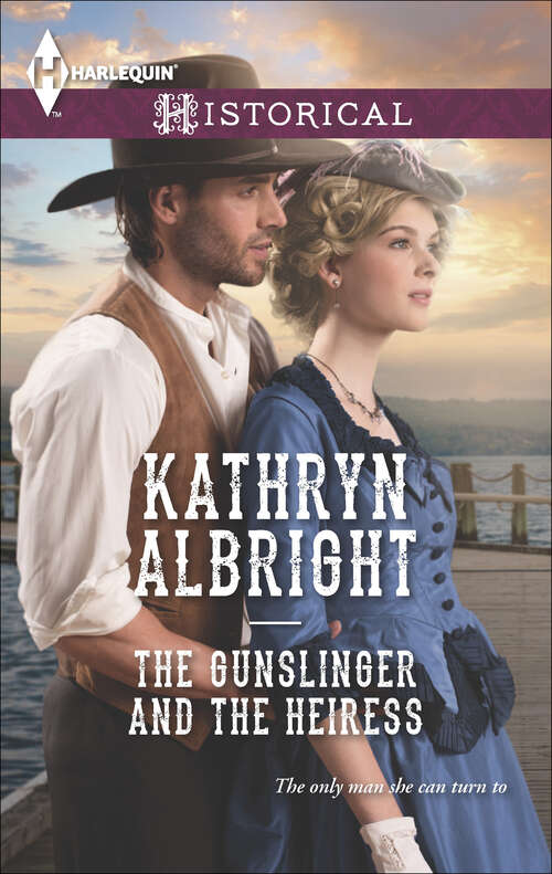 Book cover of The Gunslinger and the Heiress