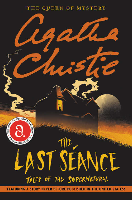Book cover of The Last Seance: Tales of the Supernatural