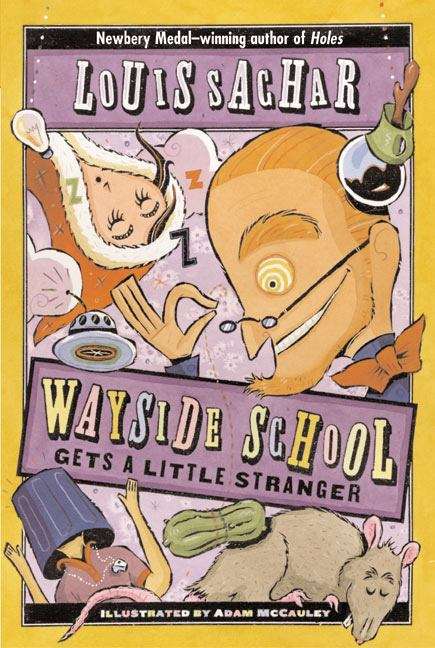 Book cover of Wayside School Gets a Little Stranger