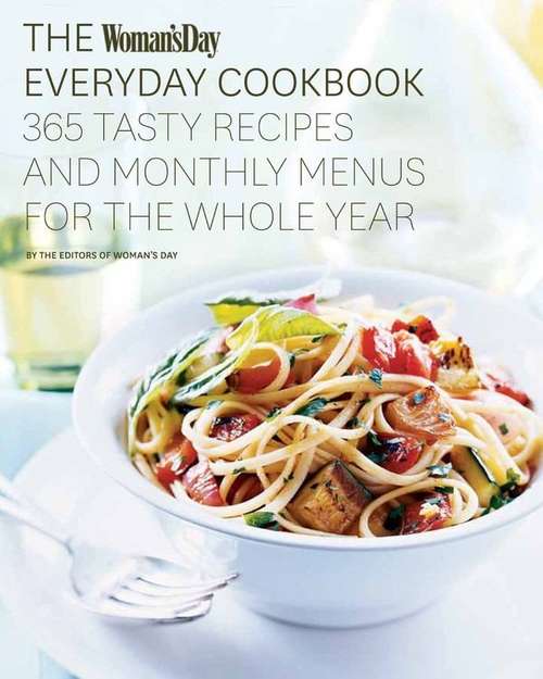 Book cover of The Woman's Day Everyday Cookbook