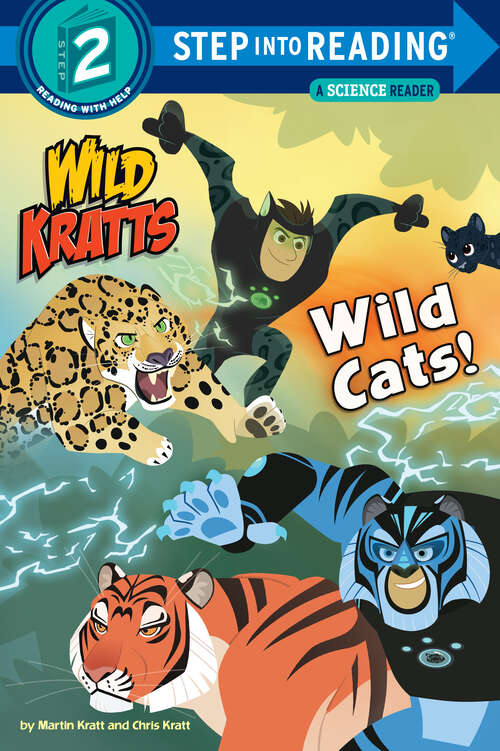 Book cover of Wild Cats! (Step into Reading)