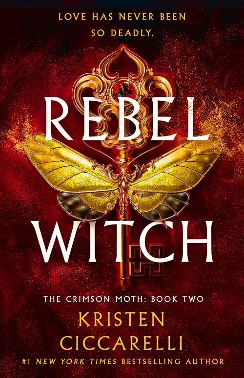 Book cover of Rebel Witch: The Crimson Moth: Book 2 (The Crimson Moth)
