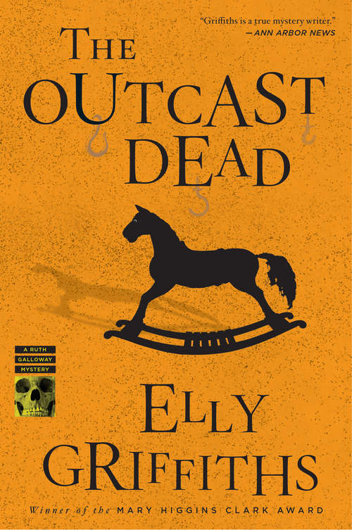 Book cover of The Outcast Dead (Ruth Galloway Mysteries #6)