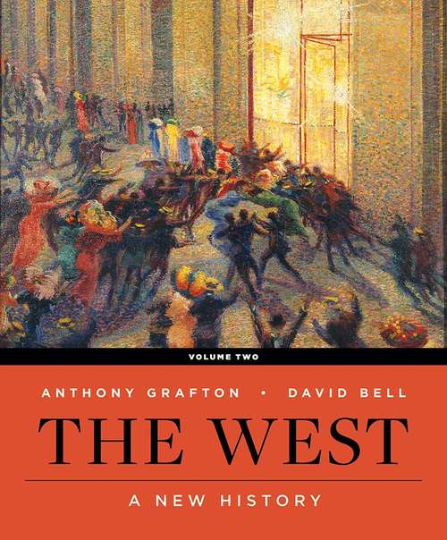 The West: A New History (Volume Two)