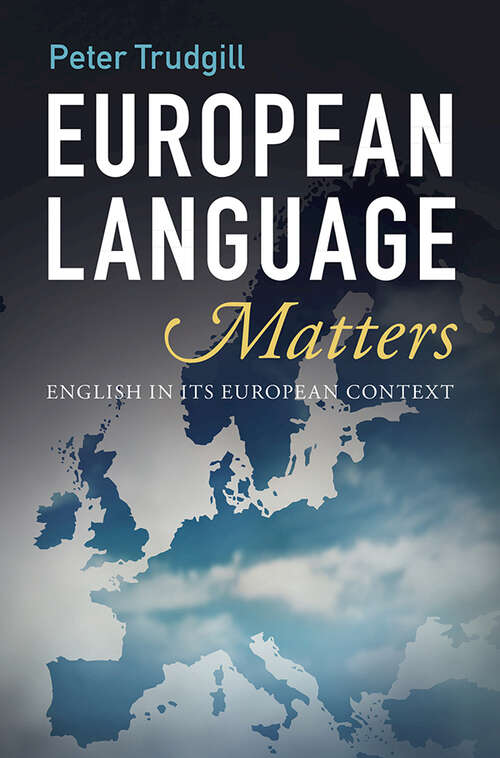 European Language Matters: English in Its European Context