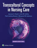 Transcultural Concepts in Nursing Care