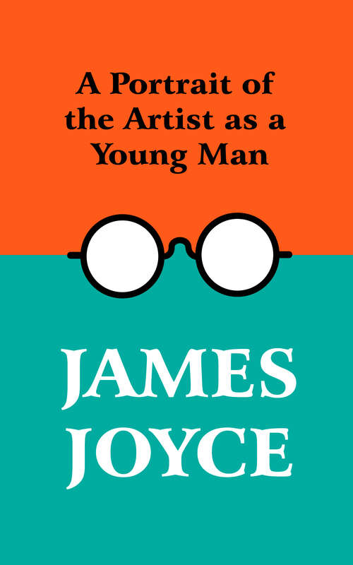 Book cover of A Portrait of the Artist as a Young Man: A Novel (Classic Bks.)