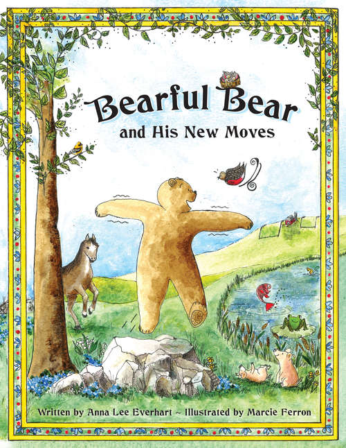 Book cover of Bearful Bear and His New Moves