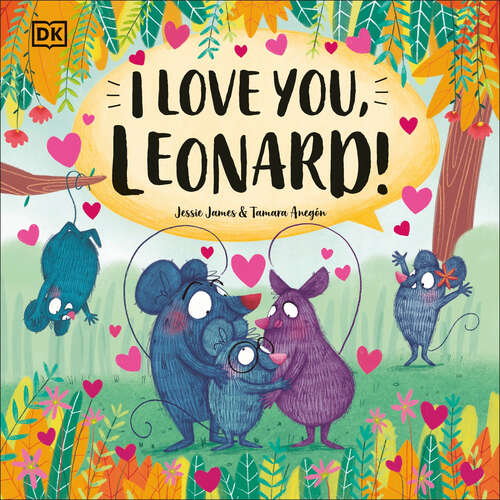 Book cover of I Love You, Leonard! (Look! It's Leonard!)