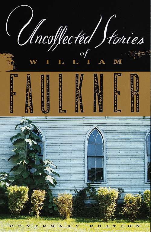 Book cover of Uncollected Stories of William Faulkner