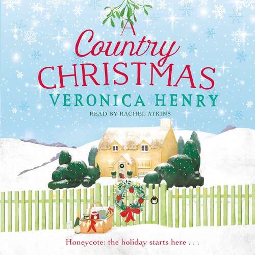 Book cover of A Country Christmas: Book 1 in the Honeycote series