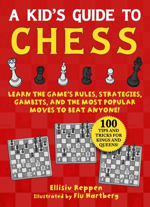 Book cover of Chess: Be the King!