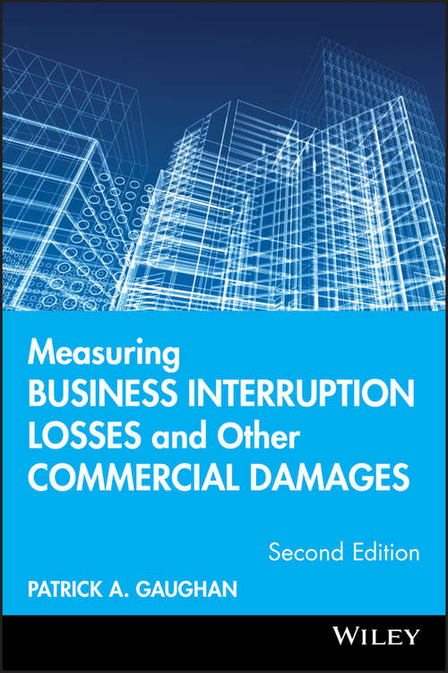 Book cover of Measuring Business Interruption Losses and Other Commercial Damages