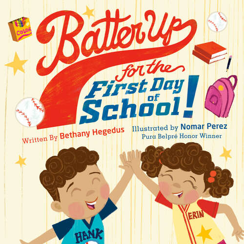 Book cover of Batter Up for the First Day of School!
