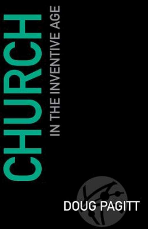 Book cover of Church in the Inventive Age