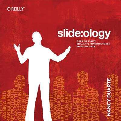Book cover of slide:ology - Oder die Kunst, brillante Praesentationen zu entwickeln
