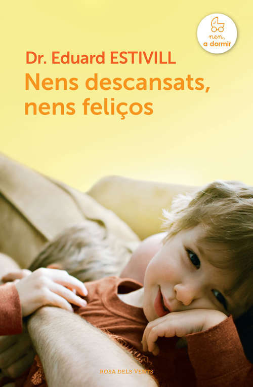 Book cover of Nens descansats, nens feliços