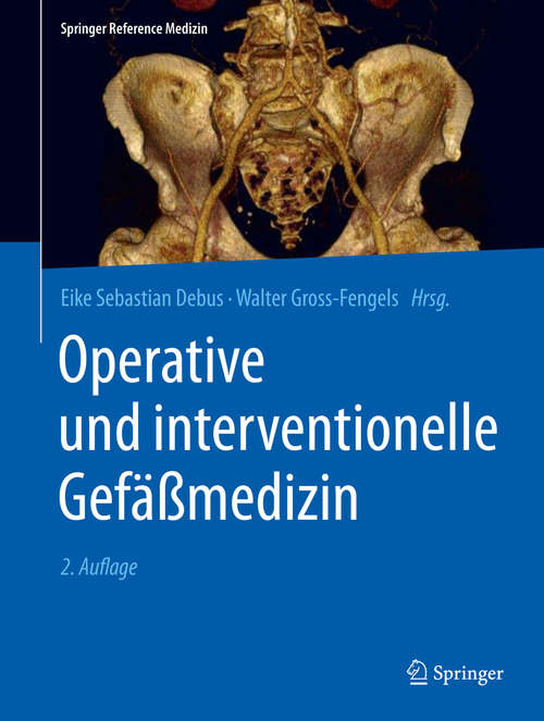 Book cover of Operative und interventionelle Gefäßmedizin (2. Aufl. 2020) (Springer Reference Medizin)