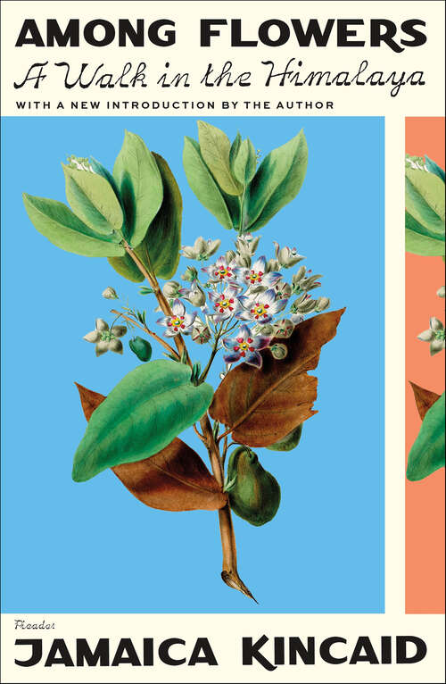 Book cover of Among Flowers: A Walk in the Himalaya (National Geographic Directions Ser.)