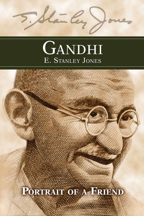 Book cover of Gandhi: Portrait of a Friend