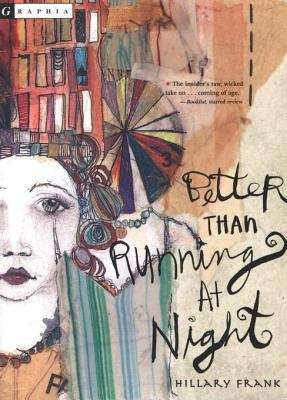 Book cover of Better Than Running at Night