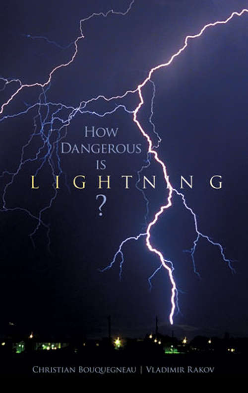 Book cover of How Dangerous Is Lightning?