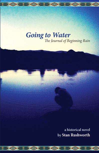 Book cover of Going To Water: A Journal of Beginning Rain