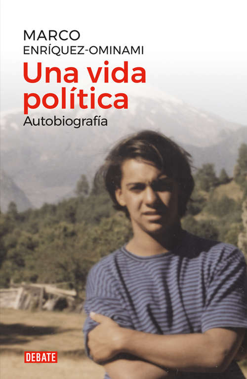 Book cover of Una vida política: Autobiografía