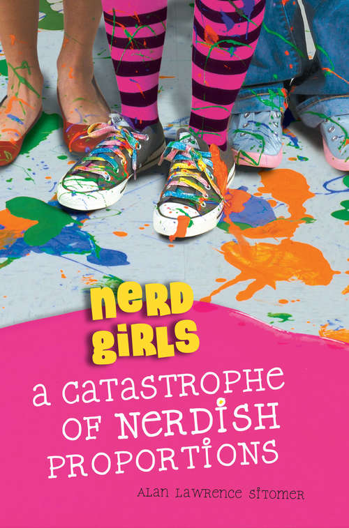 Book cover of Nerd Girls: A Catastrophe of Nerdish Proportions (Nerd Girls Ser. #2)