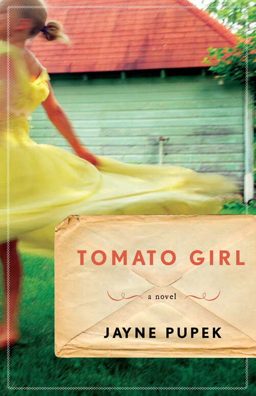 Book cover of Tomato Girl: A Novel