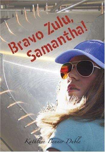Book cover of Bravo Zulu, Samantha!