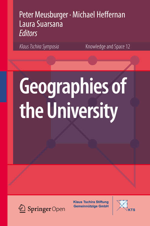 Geographies of the University (Knowledge and Space #12)