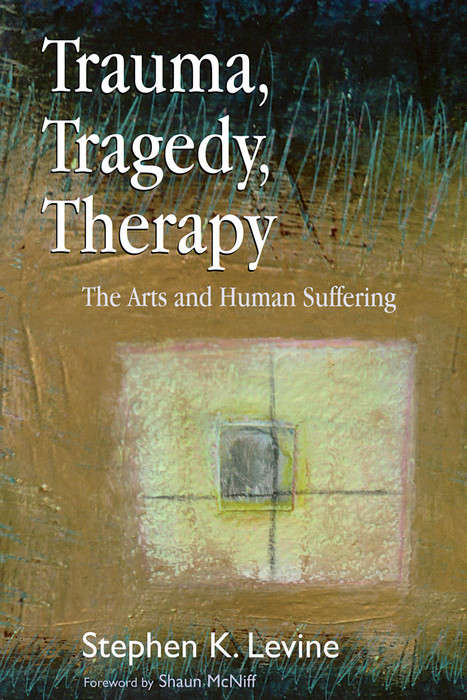 Trauma, Tragedy, Therapy