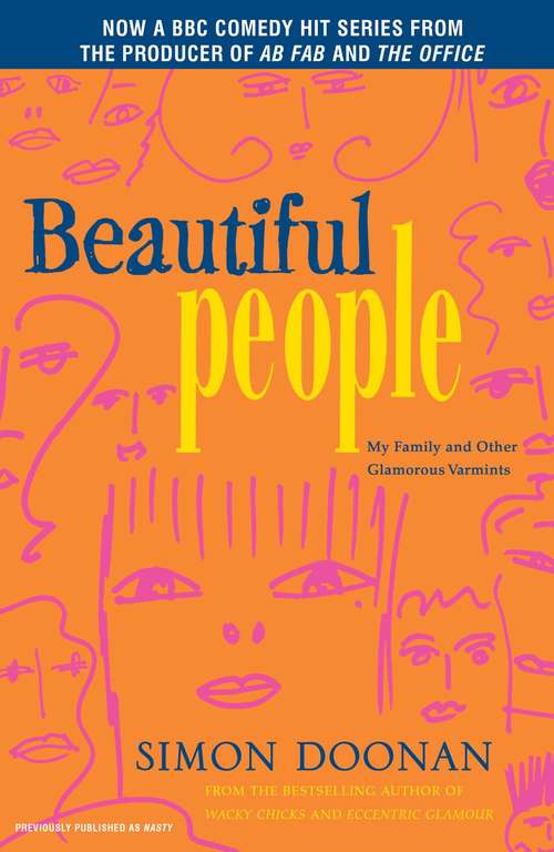 Book cover of Beautiful People: My Family and Other Glamorous Varmints
