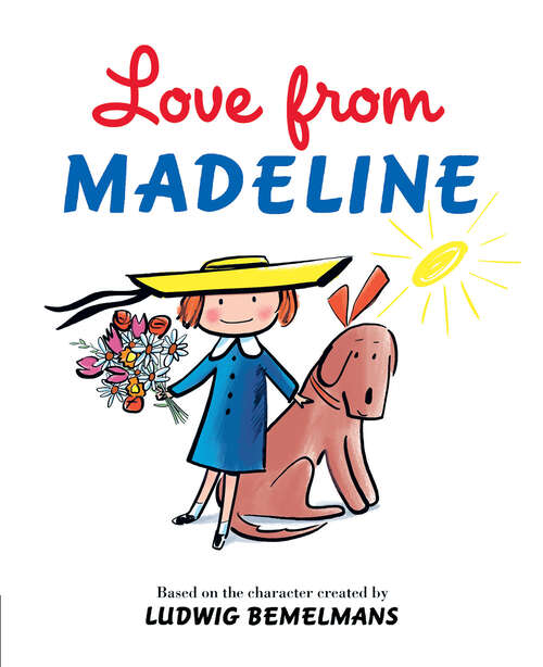 Book cover of Love from Madeline (Madeline)