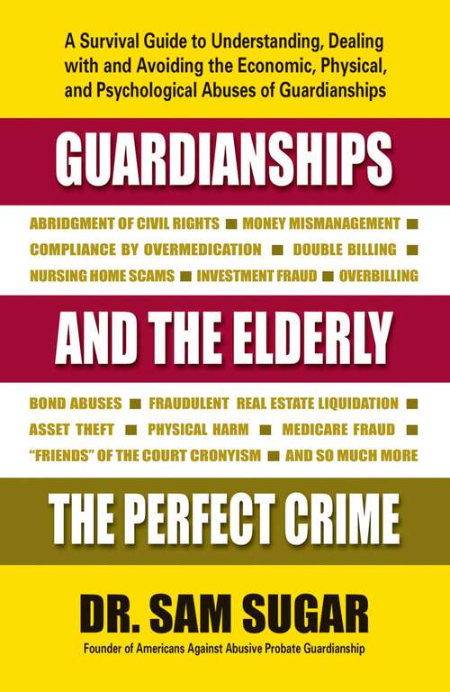 Book cover of Guardianships and the Elderly