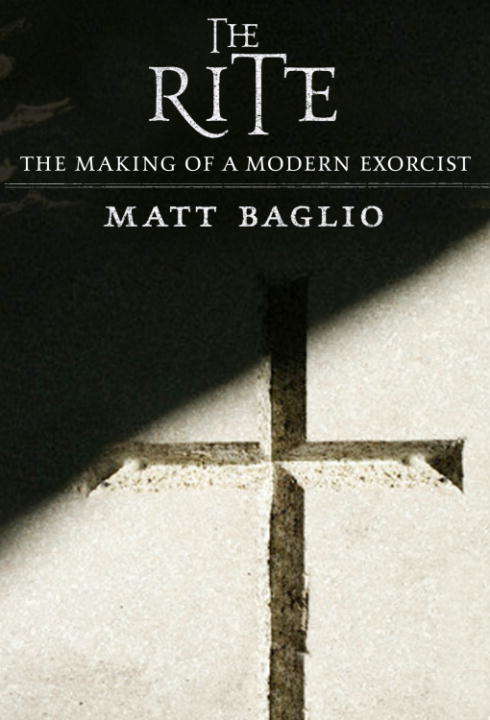 Book cover of The Rite: The Making of a Modern Exorcist