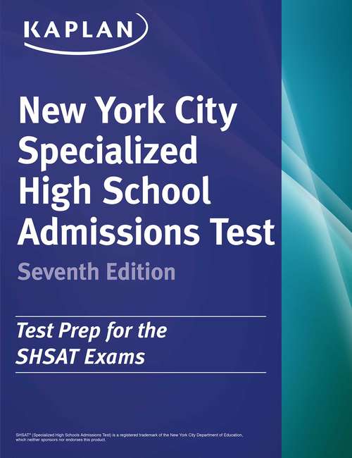 Book cover of Kaplan New York City Specialized High School Admissions Test