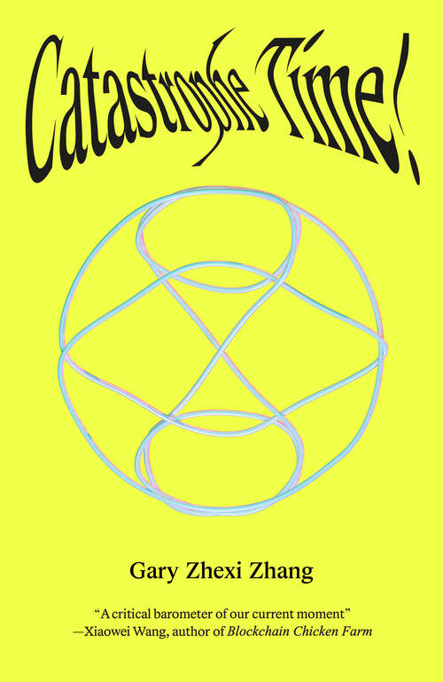 Book cover of Catastrophe Time!